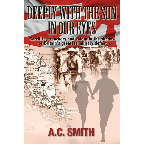 Deeply With The Sun in Our Eyes: A WWII Romance Thriller (Paperback)
