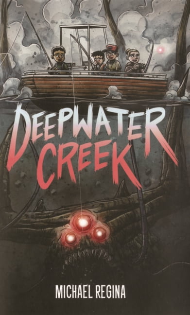 Deepwater Creek, (Hardcover)