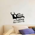 thumbnail image 1 of Deer Are Calling Quote Hunting Hunter Huntsman Hunt Forest Animal Quotes Wall Decal Wall Sticker Vinyl Art Mural for Girls / Boys Outdoor Home Room Walls Bedroom House Decor Decoration (20x20 inch), 1 of 3