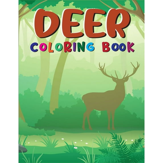 Deer Coloring Book : Adult Deer Coloring Book For Relaxing, Calming, Stress Relieving Designs (Dover Nature Coloring Book) (Paperback)