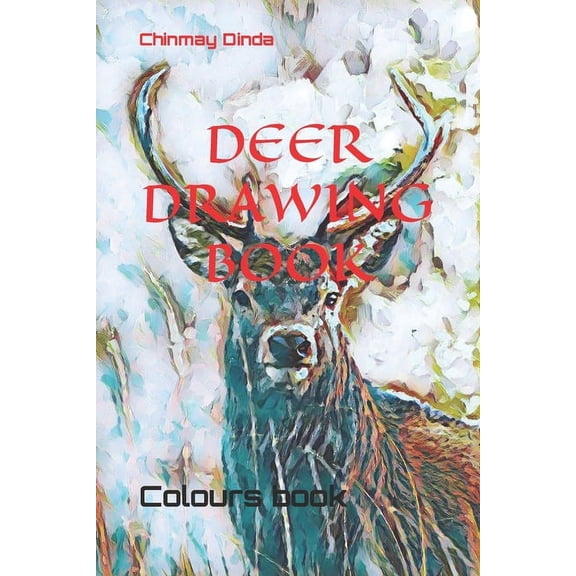 Deer Drawing Book: Colours book (Paperback)
