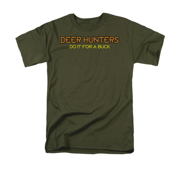 Deer Hunters Do It For A Buck Humorous Funny Innuendo Saying Adult T-Shirt