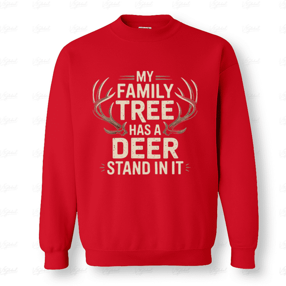 Deer Hunting Funny Family Gift for Dad Hunter Son Sweatshirt, for Men & Women, up to Size 5XL