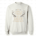 thumbnail image 1 of Deer Hunting Funny Family Gift for Dad Hunter Son Sweatshirt, for Men & Women, up to Size 5XL, 1 of 2