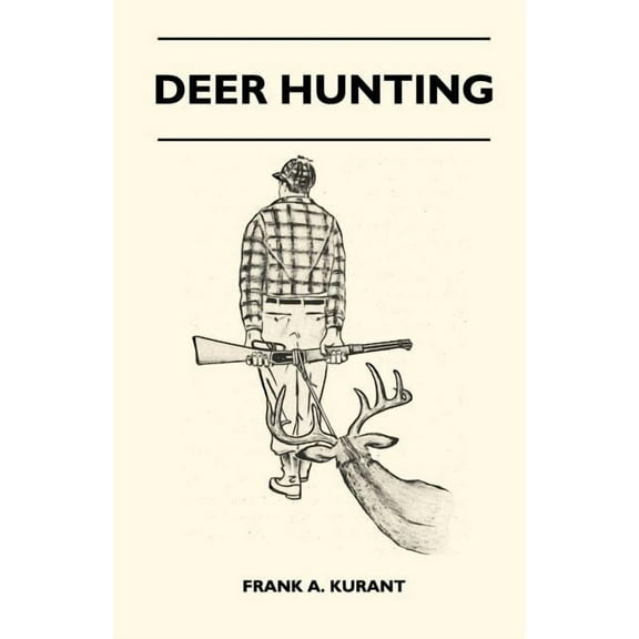 Deer Hunting (Paperback)