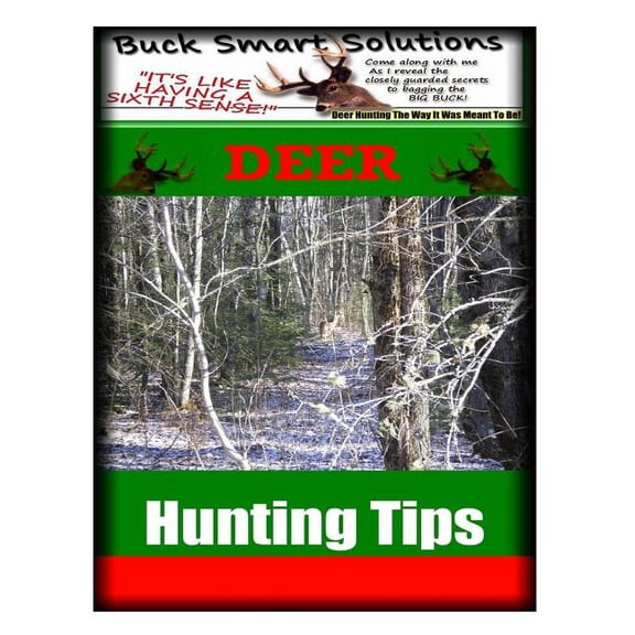 Deer Hunting Tips