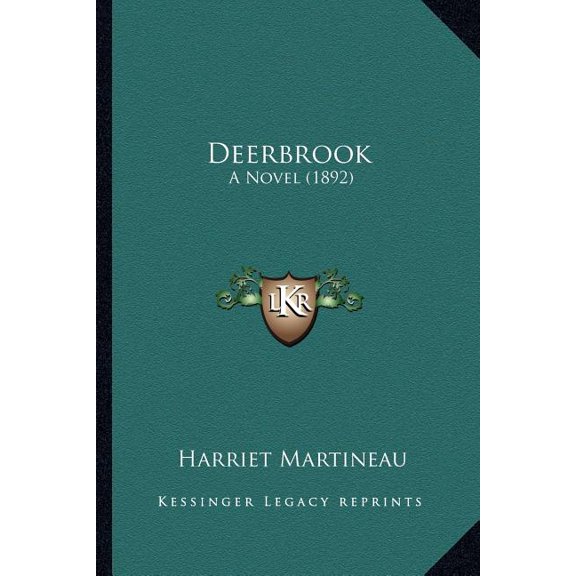 Deerbrook : A Novel (1892) (Paperback)