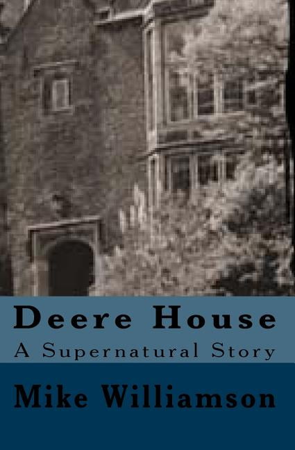 Deere House : Horror Story
