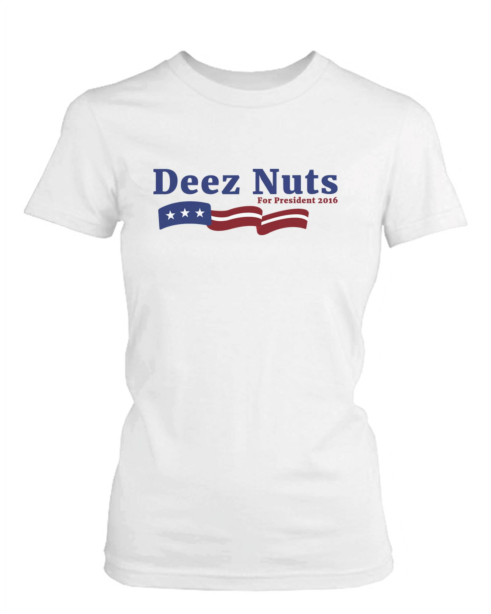 Deez Nuts 2016 T-Shirt Deez Nuts 2016 T-Shirt