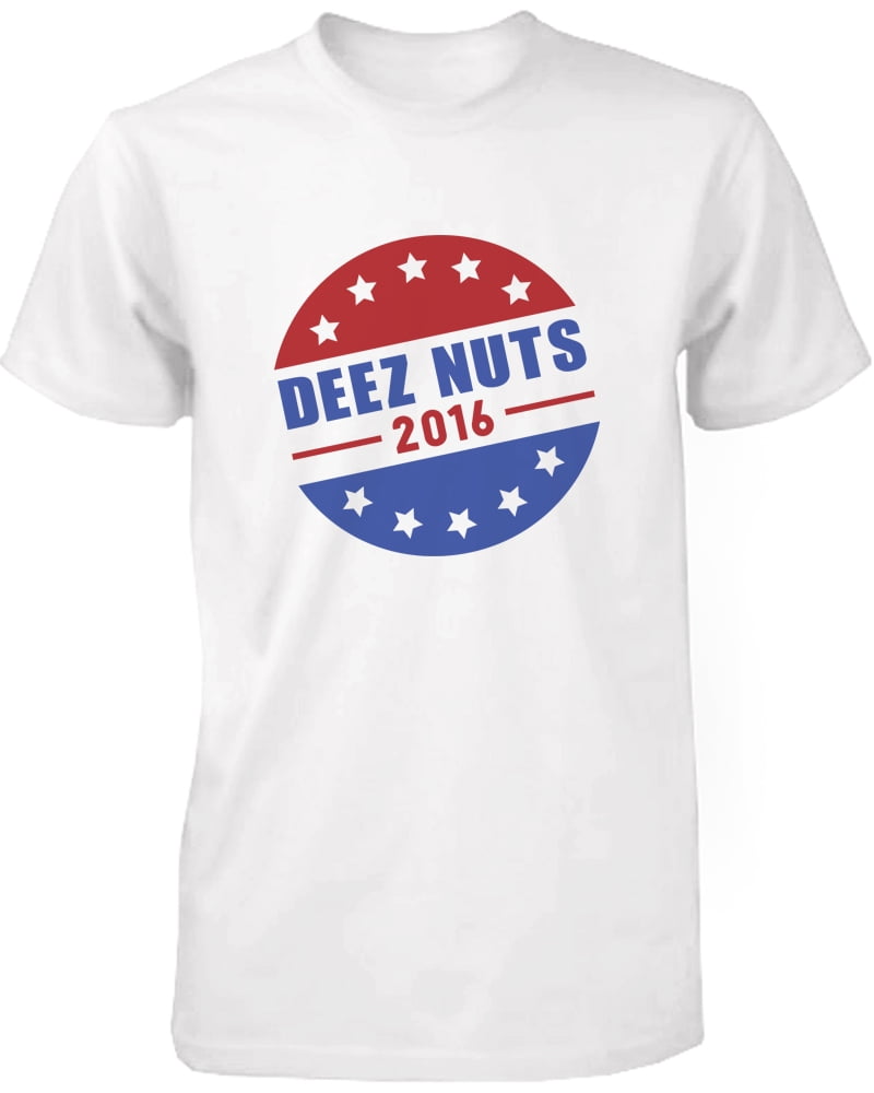 Deez Nuts 2016 T-Shirt Deez Nuts 2016 T-Shirt