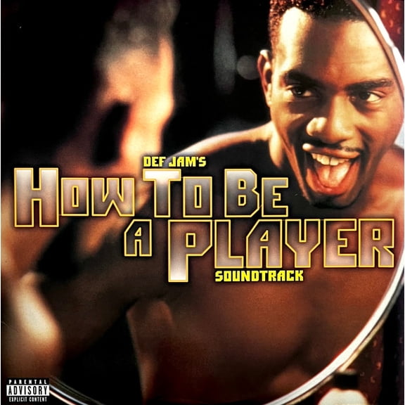 Def Jam's How To Be A Player Soundtrack
