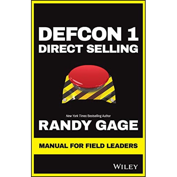 Pre-Owned Defcon 1 Direct Selling: Manual for Field Leaders (Paperback) 1119642116 9781119642114
