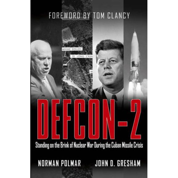 Pre-Owned Defcon-2: Standing on the Brink of Nuclear War During the Cuban Missile Crisis (Hardcover) 0471670227 9780471670223