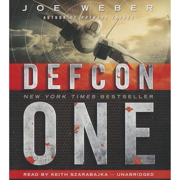 Pre-Owned Defcon One (Audiobook 9781482932416) by Joe Weber, Keith Szarabajka