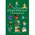 thumbnail image 1 of Defeat Depression: A self-help guide, 1 of 1