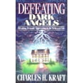 thumbnail image 1 of Pre-Owned Defeating Dark Angels: Breaking Demonic Oppression in the Believer's Life (Paperback) 0830734120 9780830734122, 1 of 1