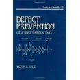 thumbnail image 1 of Pre-Owned Defect Prevention: Use of Simple Statistical Tools (Hardcover) 0824778871 9780824778873, 1 of 1