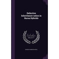 thumbnail image 1 of Defective Inheritance-ratios in Bursa Hybrids (Hardcover), 1 of 1