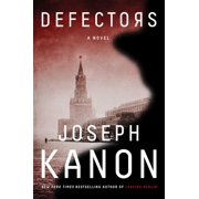 Defectors A Novel