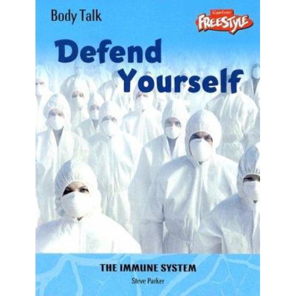 Pre-Owned Defend Yourself: The Immune System (Library Binding) 1410918807 9781410918802