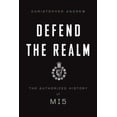 thumbnail image 1 of Pre-Owned Defend the Realm: The Authorized History of MI5 (Hardcover) 0307263630 9780307263636, 1 of 1