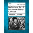 thumbnail image 1 of Defender's Proof in Divorce M'Iver V. M'Iver, (Paperback), 1 of 1