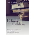 thumbnail image 1 of Defending Catholicism (Hardcover), 1 of 1