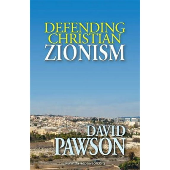 Defending Christian Zionism (Paperback)