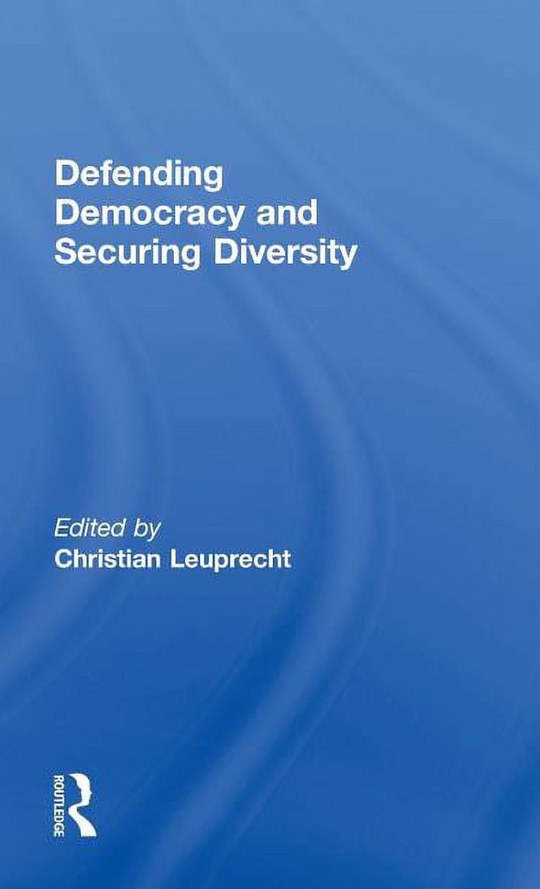 Defending Democracy and Securing Diversity, (Hardcover) - Walmart.com