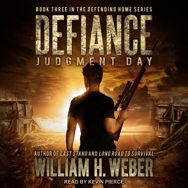 Defending Home: Defiance: Judgment Day (Audiobook)