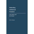 thumbnail image 1 of Pre-Owned Defending Intellectual Freedom : The Library and the Censor (Hardcover) 9780313214721, 1 of 1