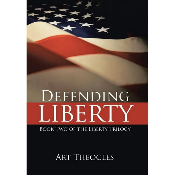 Defending Liberty