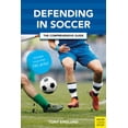 thumbnail image 1 of Defending in Soccer: The Comprehensive Guide (Paperback), 1 of 1