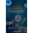 thumbnail image 1 of Defending the Faith The Covid Conspiracy: The Cure for Covid and the Plot to Hide it from the World, (Paperback), 1 of 1