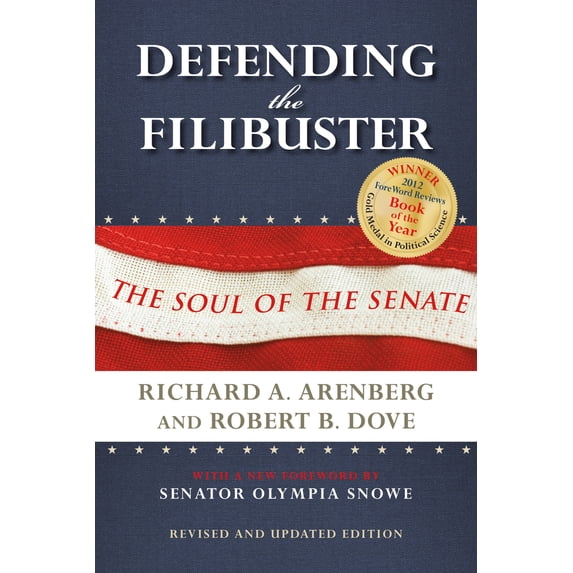 Pre-Owned Defending the Filibuster, Revised and Updated Edition: The Soul of the Senate (Paperback) 0253016274 9780253016270