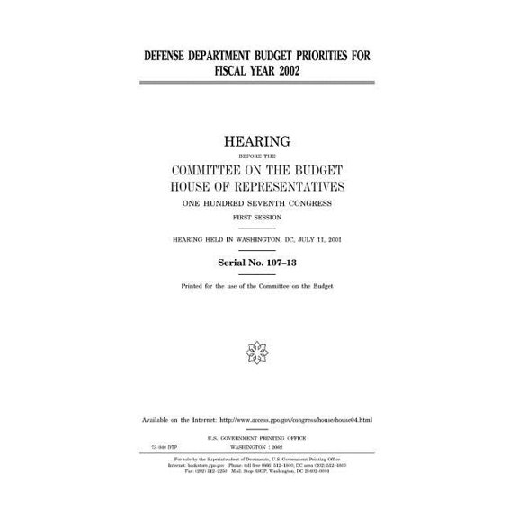Defense Department budget priorities for fiscal year 2002 (Paperback)