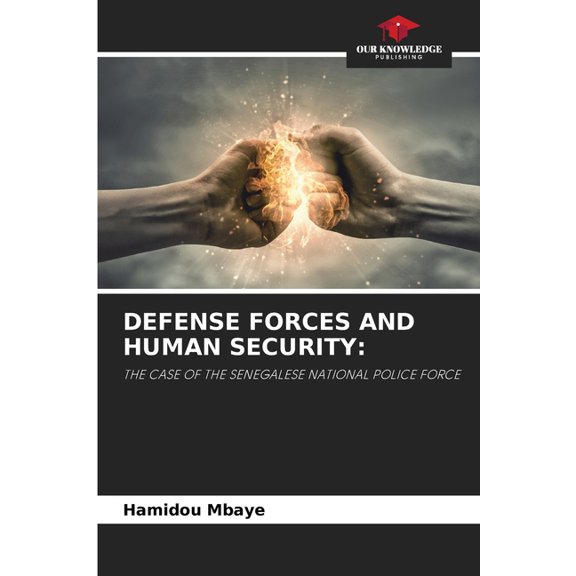 Defense Forces and Human Security, (Paperback)