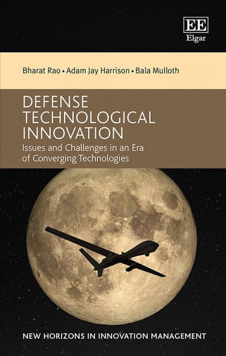 Defense Technological Innovation : Issues and Challenges in an Era of ...