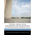 thumbnail image 1 of Defense Trade : Issues Concerning the Use of Offsets in International Defense Sales, 1 of 1