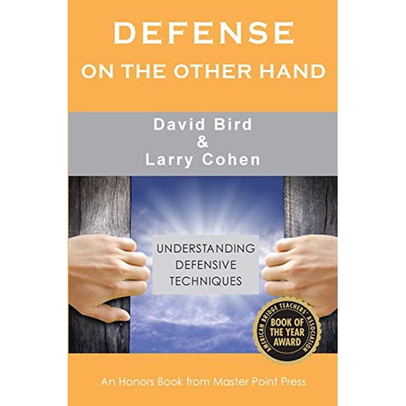 Pre-Owned Defense on the Other Hand: Understanding defensive techniques Paperback