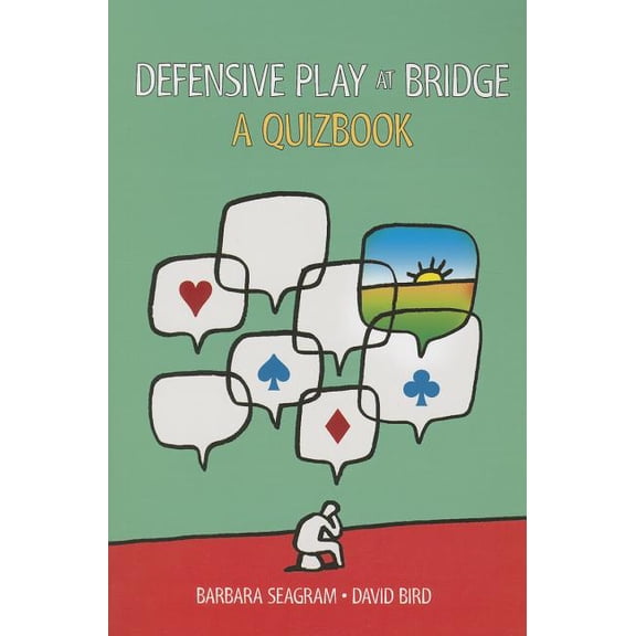 Defensive Play at Bridge: A Quizbook, (Paperback)