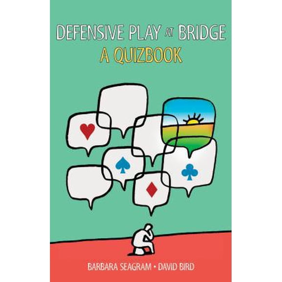Pre-Owned Defensive Play at Bridge: A Quizbook (Paperback) 1897106920 9781897106921
