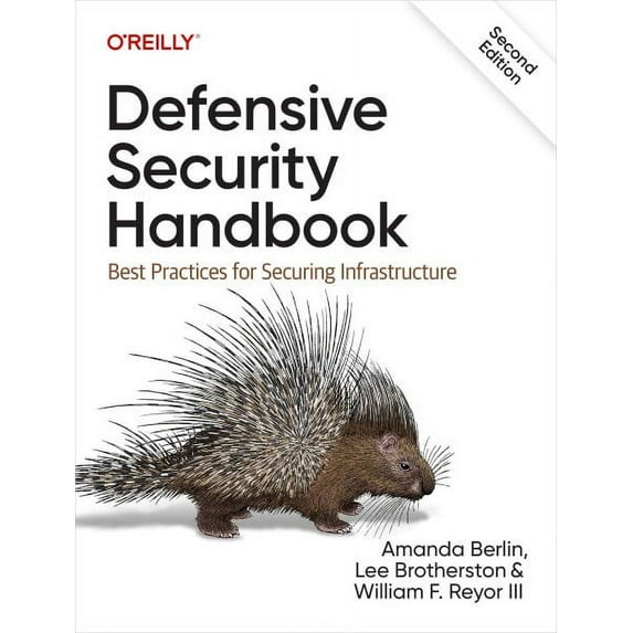 Defensive Security Handbook: Best Practices for Securing Infrastructure (Paperback)