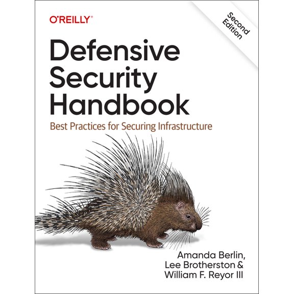 Defensive Security Handbook: Best Practices for Securing Infrastructure, (Paperback)