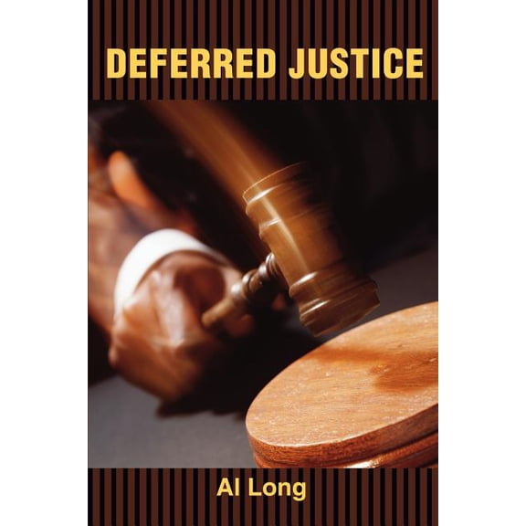 Deferred Justice, (Paperback)
