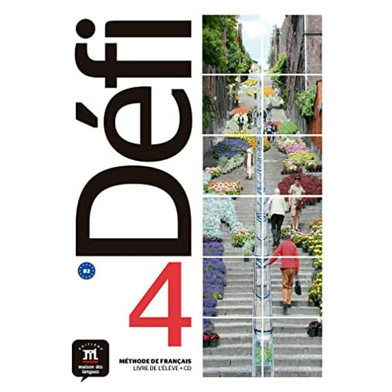 Pre-Owned Defi: Livre de l'eleve 4 (B2) (Défi, 4) Paperback
