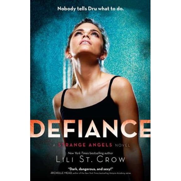 Pre-Owned Defiance: A Strange Angels Novel Paperback
