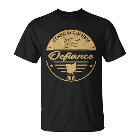 Defiance Ohio Its Where My Story Begins Unisex TShirt