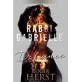 thumbnail image 1 of Defiance The Rabbi Gabrielle Series - Book 3 Paperback 153953765X 9781539537656 Roger Herst, 1 of 1