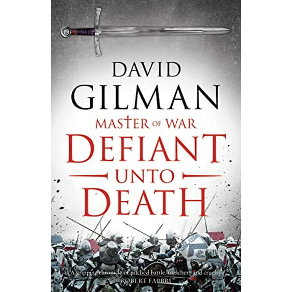 Pre-Owned Defiant Unto Death: Volume 2 (Master of War) Paperback